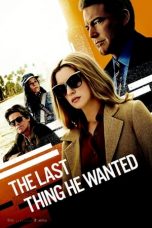 Nonton The Last Thing He Wanted (2020) Sub Indo