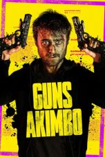 Nonton Guns Akimbo (2019) Sub Indo