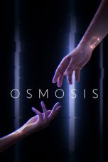 Nonton Serial Barat Osmosis Season 1 (2019) Sub Indo