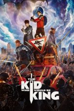 Nonton Film The Kid Who Would Be King (2019) Sub Indo