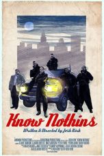 Nonton Know Nothins (2018) Sub Indo