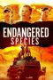 Nonton Film Endangered Species (2021) Sub Indo Sobatkeren 21