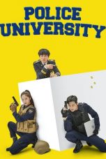 Nonton Drama Korea Police University (2021) Sub Indo