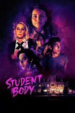 Nonton Film Student Body (2022) Sub Indo Download Student Body (2022) Online Free dengan Subtitle Indonesia Sobatkeren21