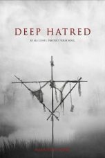 Nonton Film Deep Hatred (2022) Sub Indo Sobatkeren21