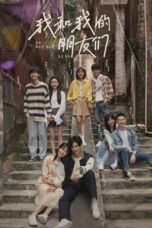 Nonton Drama China Stories with Friends (2024) Sub Indo