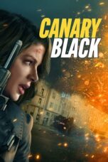 Nonton Film Canary Black (2024) Sub Indo